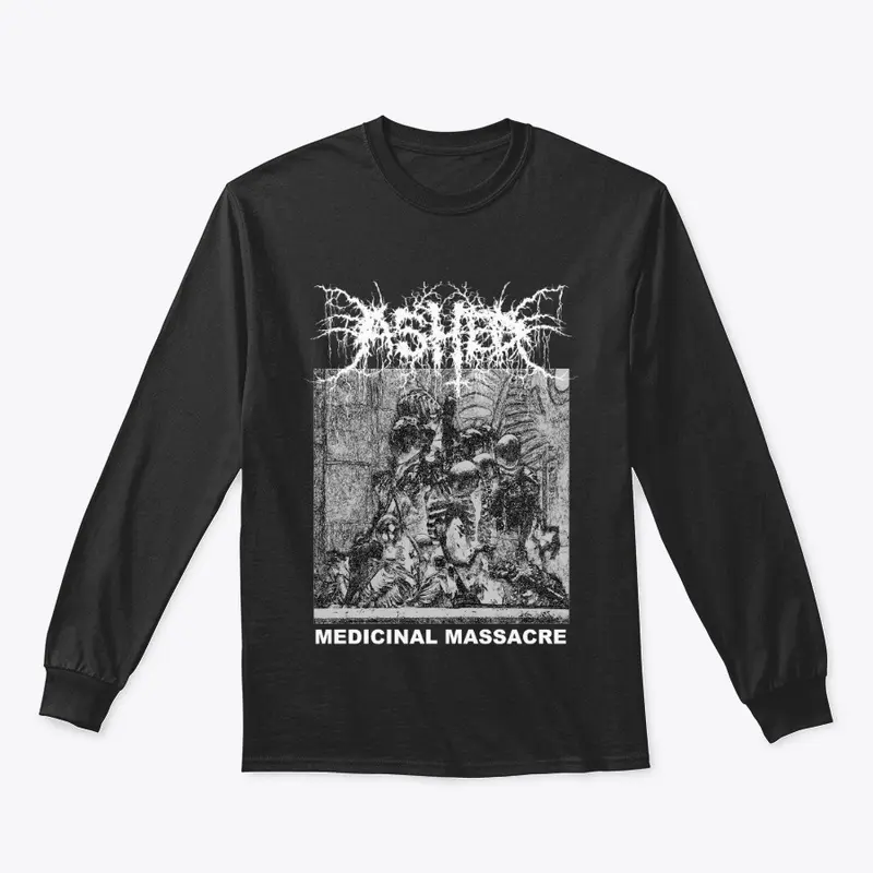 Medicinal Massacre Long Sleeve